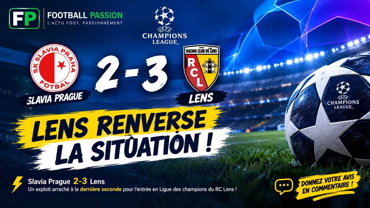 Slavia Prague 2-3 RC Lens, journée 1 de la Ligue des Champions 2026-2027