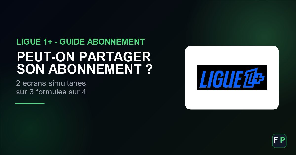 Est-il possible de partager son abonnement Ligue 1+ ?